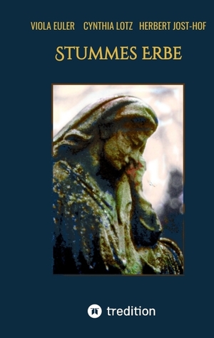 ISBN 9783384194381: Stummes Erbe | Ein Vogelsbergkrimi | Cynthia Lotz (u. a.) | Taschenbuch | Paperback | 432 S. | Deutsch | 2024 | tredition | EAN 9783384194381