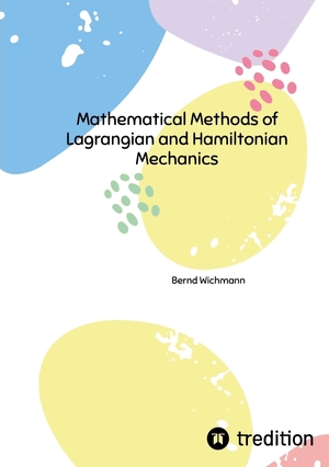 ISBN 9783384195050: Mathematical Methods of Lagrangian and Hamiltonian Mechanics