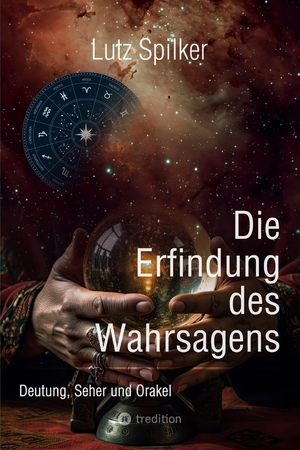 ISBN 9783384198419: Die Erfindung des Wahrsagens