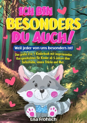 ISBN 9783384209030: Ich bin besonders, du auch!   Weil jeder von uns besonders ist!