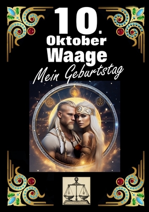 ISBN 9783384273819: 10. Oktober, mein Geburtstag | Geboren im Zeichen der Waage. Meine Eigenschaften und Charakterzüge, meine Stärken und Schwächen, meine Geburtstagsbegleiter und historische Ereignisse. | Kühnemann