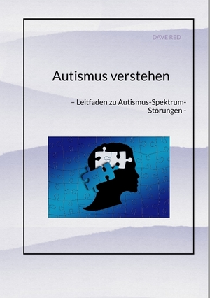 ISBN 9783384317452: Autismus verstehen