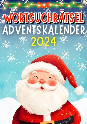 ISBN 9783384325730: Wortsuchrätsel Adventskalender 2024 ¿ Weihnachtsgeschenk
