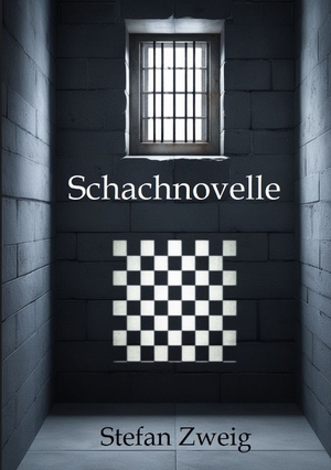 ISBN 9783384357007: Schachnovelle | Großdruck | Stefan Zweig | Taschenbuch | Paperback | 116 S. | Deutsch | 2024 | tredition | EAN 9783384357007