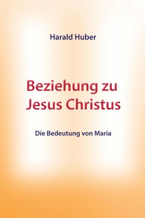 ISBN 9783384378217: Beziehung zu Jesus Christus