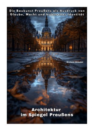 ISBN 9783384450036: Architektur im Spiegel Preußens