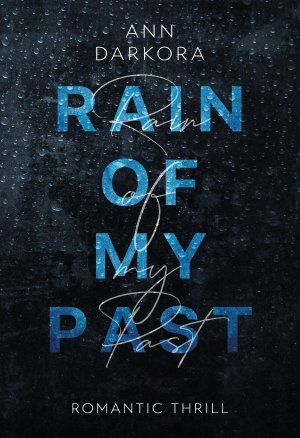 neues Buch – Ann Darkora – Rain of my Past | Ann Darkora | Taschenbuch | Deutsch | 2025 | tredition | EAN 9783384453976