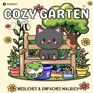 ISBN 9783384539823: Cozy Malbuch für Erwachsene Garten Malbuch - Süße Motive aus dem Garten Bold and Easy