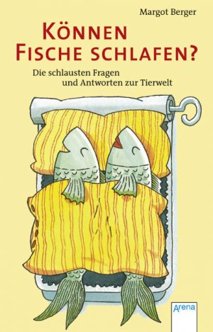 ISBN 9783401004037: Können Fische schlafen?