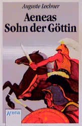 ISBN 9783401013718: Aeneas – Der Sohn der Göttin