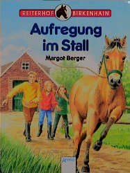 gebrauchtes Buch – Margot Berger – Aufregung im Stall (Arena Taschenbücher)