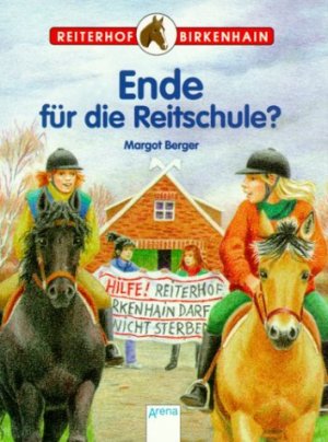 gebrauchtes Buch – Margot Berger – Reterhof Birkenhain: Ende für die Reitschule?