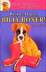 ISBN 9783401022161: Keine Angst, Billy Boxer!