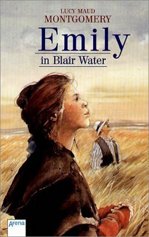 ISBN 9783401022345: Emiliy in Blair Water