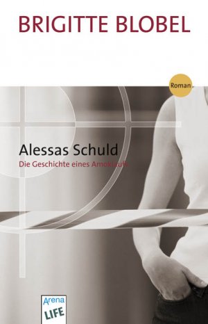 ISBN 9783401027326: Alessas Schuld - Die Geschichte eines Amoklaufs