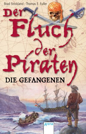 ISBN 9783401029665: Der Fluch der Piraten. Band 2: Die Gefangenen