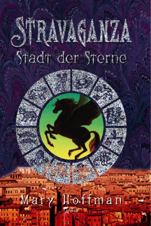 ISBN 9783401029757: Stravaganza - Stadt der Sterne