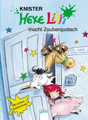 ISBN 9783401044927: Hexe Lilli macht Zauberquatsch