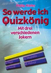 ISBN 9783401047119: So werde ich Quizkönig