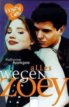 ISBN 9783401047447: Alles wegen Zoey