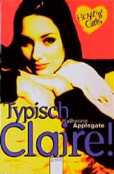 ISBN 9783401047812: Typisch Claire