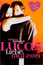 ISBN 9783401047980: Lucas - Liebe mal zwei