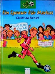 ISBN 9783401048635: Ein Sponsor für Markus