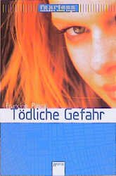 ISBN 9783401051208: Tödliche Gefahr