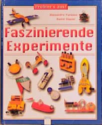 ISBN 9783401052533: Faszinierende Experimente – Probiers aus!