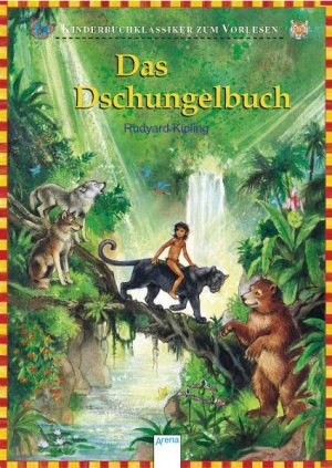 gebrauchtes Buch – Rudyard Kipling – Das Dschungelbuch - Kinderbuchklassiker zum Vorlesen