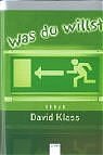 ISBN 9783401055138: Was du willst