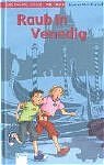 ISBN 9783401055558: Raub in Venedig