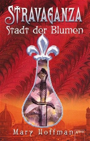 gebrauchtes Buch – Mary Hoffman – Stravaganza - Stadt der Blumen