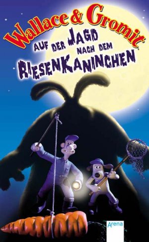 gebrauchtes Buch – Penny Worms – Wallace & Gromit - Auf der Jagd nach dem Riesenkaninchen
