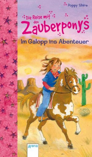 ISBN 9783401060163: Im Galopp ins Abenteuer – Die Reise der Zauberponys