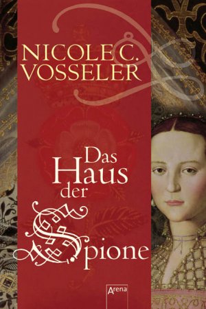 neues Buch – Das Haus der Spione Vosseler – Das Haus der Spione Vosseler, Nicole C