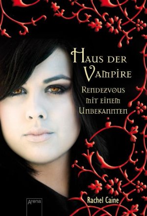 ISBN 9783401063621: Rendezvous mit einem Unbekannten - Haus der Vampire (3)