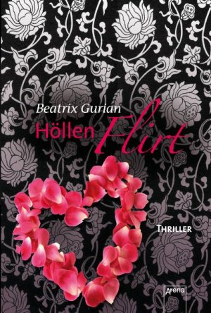 gebrauchtes Buch – Beatrix Gurian – Höllenflirt