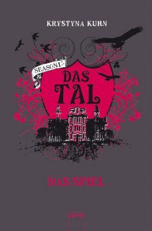 gebrauchtes Buch – Krystyna Kuhn – DAS TAL - Season 1 - Das Spiel