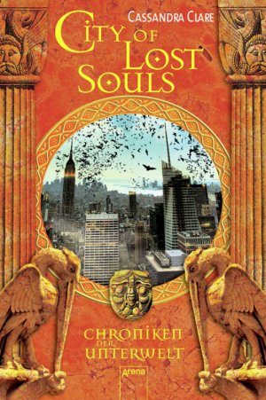 ISBN 9783401066677: City of lost souls