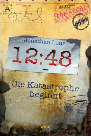 gebrauchtes Buch – Jonathan Lenz – 12:48:00. Die Katastrophe beginnt