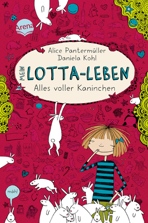 ISBN 9783401067391: Mein Lotta-Leben (1). Alles voller Kaninchen