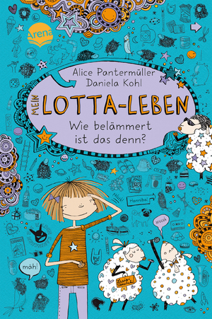 ISBN 9783401067711: Mein Lotta-Leben (2). Wie belämmert ist das denn?