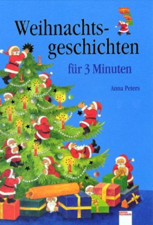 ISBN 9783401082066: Weihnachtsgeschichten für 3 Minuten