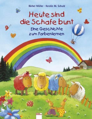 ISBN 9783401087436: Heute sind die Schafe bunt