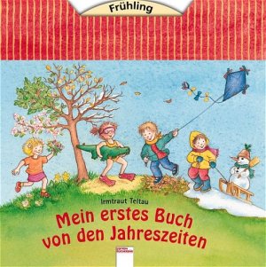 ISBN 9783401087627: Mein erstes Buch von den Jahreszeiten