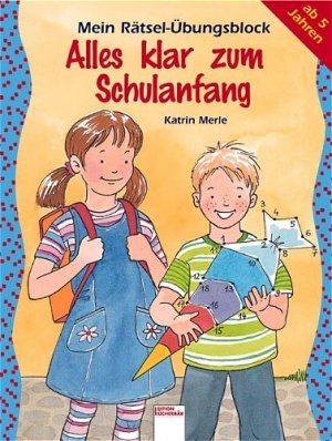 ISBN 9783401087740: Alles klar zum Schulanfang