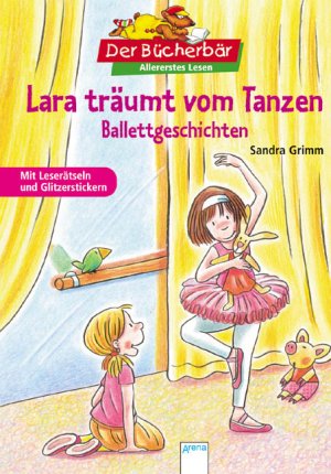 ISBN 9783401093284: Lara träumt vom Tanzen - Ballettgeschichten