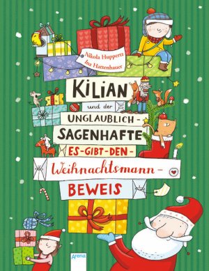 ISBN 9783401097497: Kilian und der unglaublich-sagenhafte Es-gibt-den-Weihnachtsmann-Beweis. Nikola Huppertz ; Ina Hattenhauer