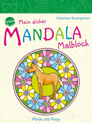 ISBN 9783401099644: Mein dicker MANDALA Malblock: Pferde und Ponys